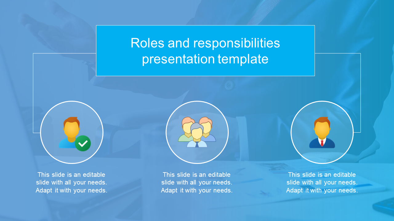 Use Roles And Responsibilities Presentation Template